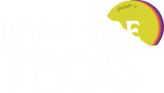 Dark Side Tacos